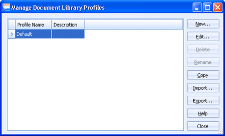 Manage Document Library Profiles dialog box