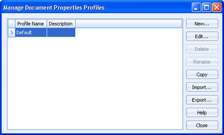 Manage Document Properties Profiles Dialog Box