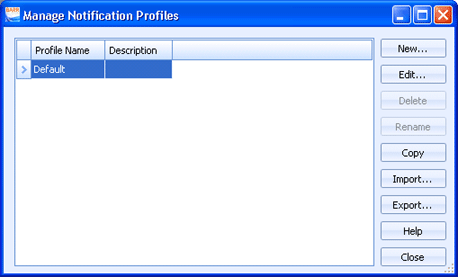 Manage Notification Profiles dialog box